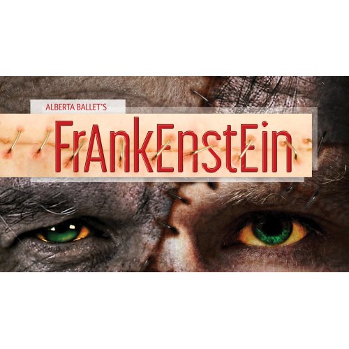 Alberta Ballet: Frankenstein