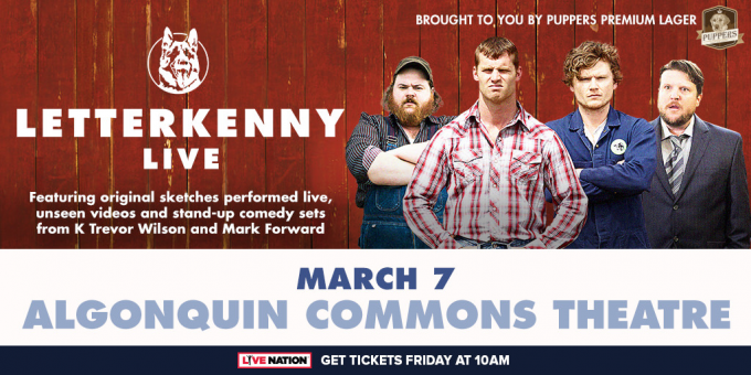 Letterkenny Live [CANCELLED]