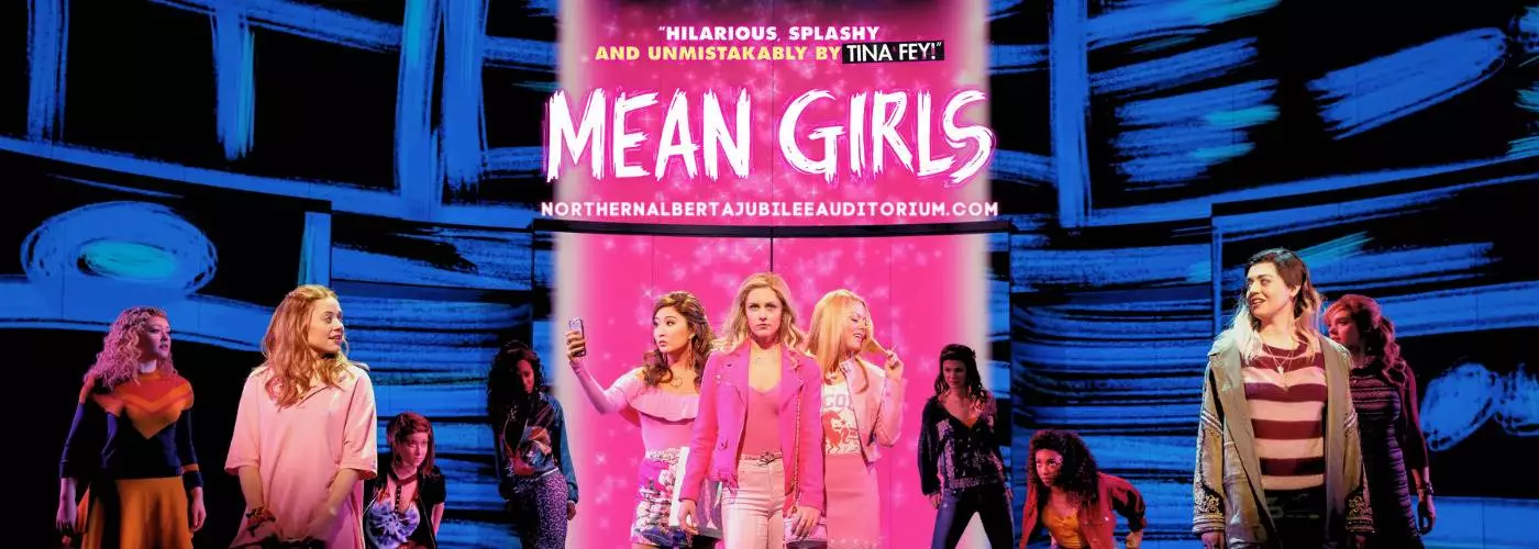 Northern Alberta Auditorium mean girls