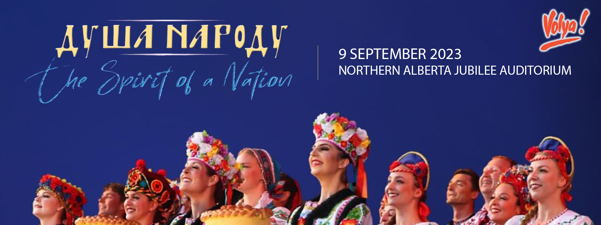 Volya Ukrainian Dance Ensemble: The Spirit of a Nation