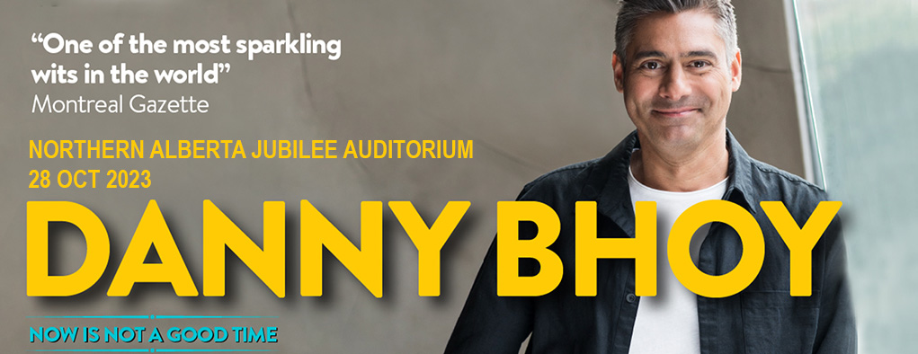 Danny Bhoy at Northern Alberta Jubilee Auditorium